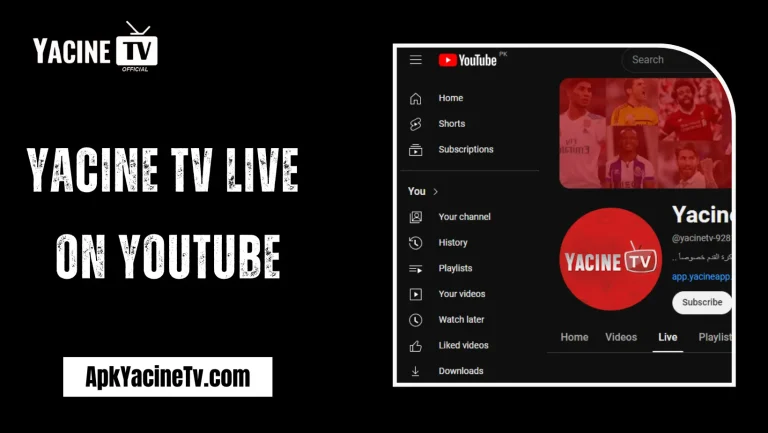 Yacine TV Live on YouTube